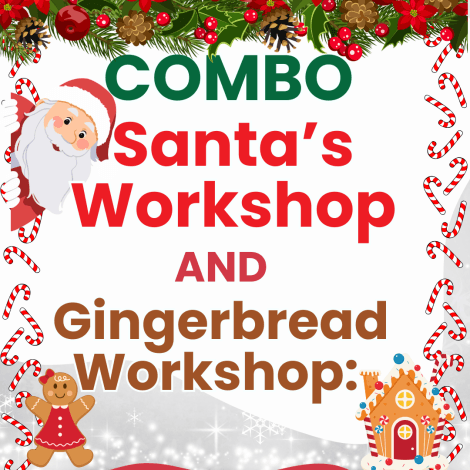 Santa’s Workshop & Gingerbread Workshop Combo